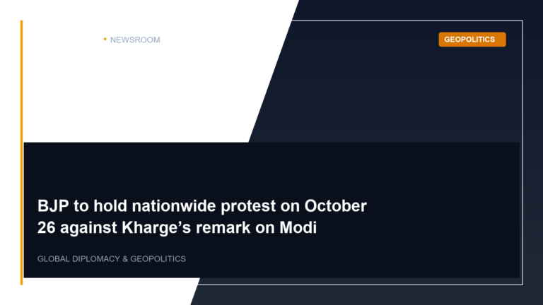 Editorial visual representation of BJP to hold nationwide protest on October 26 against Kharge’s remark on Modi within the context of Geopolitics.