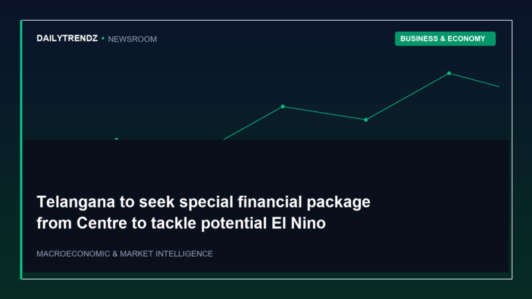 Editorial visual representation of Telangana to seek special financial package from Centre to tackle potential El Nino impact within the context of Business & Economy.